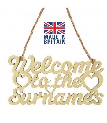 Laser Cut Oak Veneer Personalised 'Welcome To The...' Sign with Hearts - 200mm Size